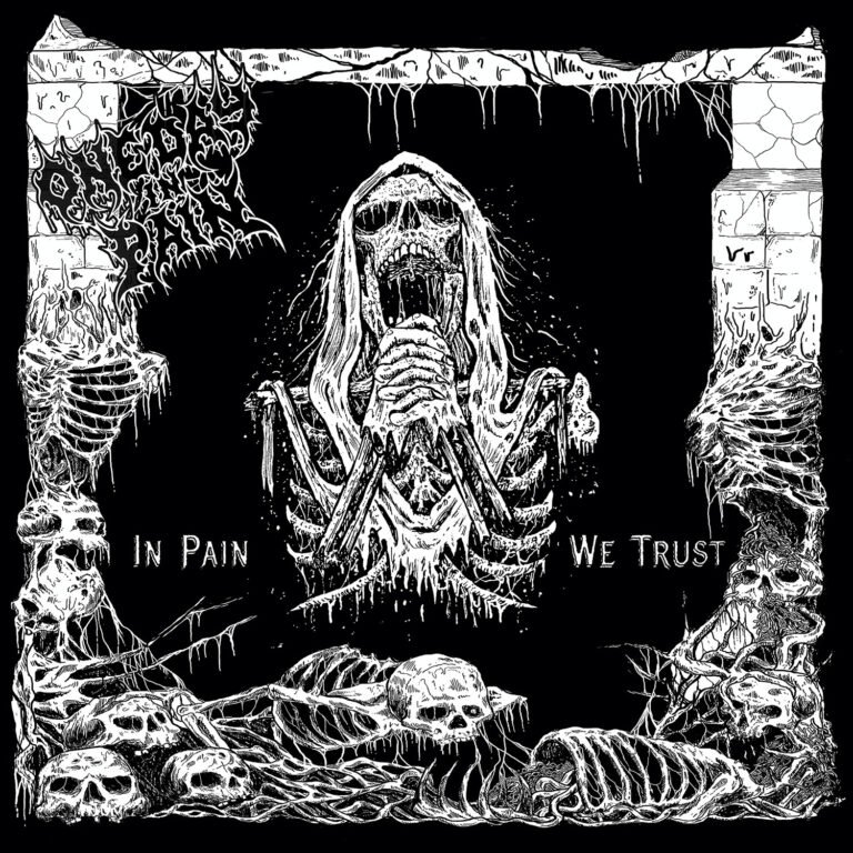 ONE DAY IN PAIN – In Pain We Trust